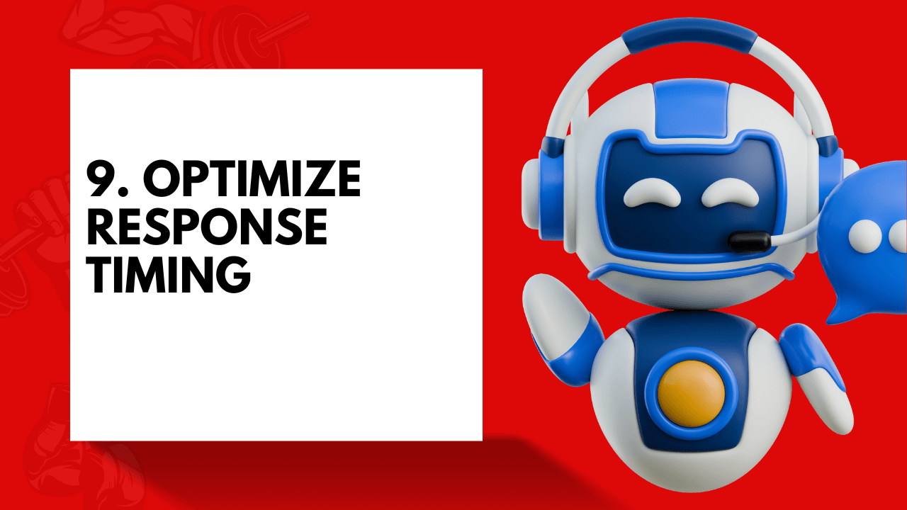 Optimize response timing